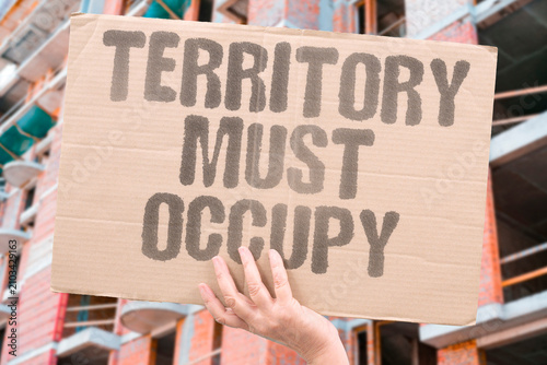 Картината върху платно "Territory Must Occupy" Territory requires occupying troops to secure