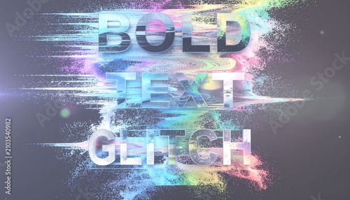 Colorful Bold Text with Vibrant Particle Effects.