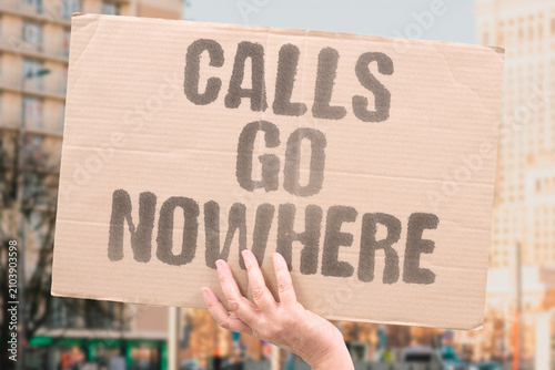 Foto "Calls Go Nowhere" Poor contact drives complaints