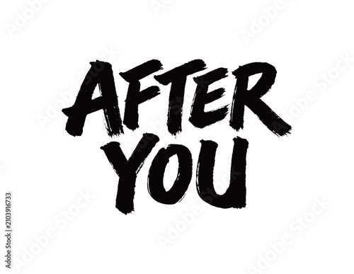 Fotografie AFTER YOU Handwriting
