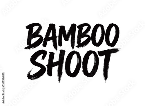 Foto BAMBOO SHOOT Handwriting