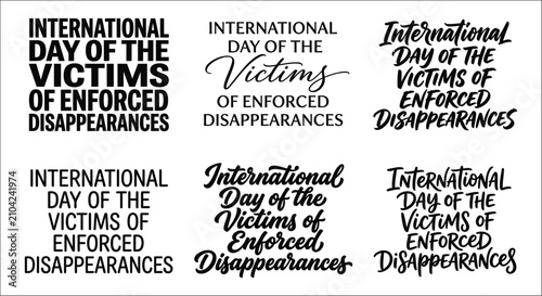 Konstfotografi International day of the victims of enforced disappearances typography black tex