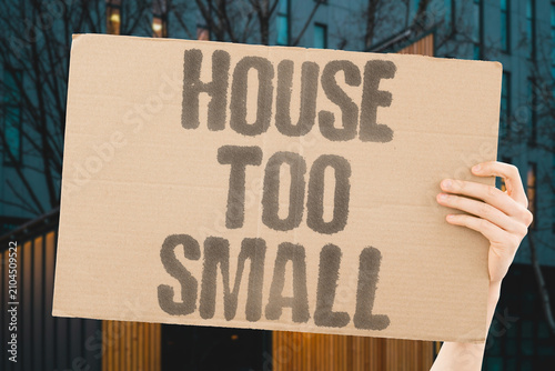 Cuadro en lienzo "House Too Small" Limited square footage constrains privacy
