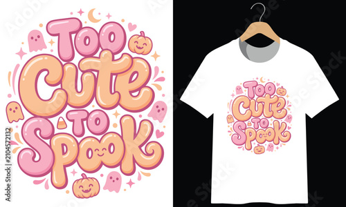 Slika na platnu Too cute to spook halloween lettering with cute ghosts and pumpkins