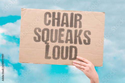 Canvastavla "Chair Squeaks Loud" Seat makes an annoying noise