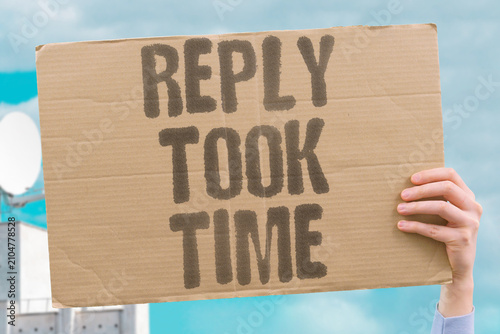 Canvastavla "Reply Took Time" Her response arrived after a long wait