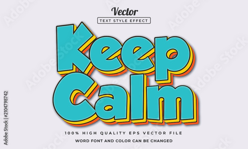 Keep calm text effect