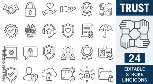 Trust Line Icon Set. 24 Editable Stroke Icons of Business Reliability, Corporate Unity, Cyber Security, Protection, Customer Care, Handshake, Shield, and Guarantee Certificate, Vector Symbols.