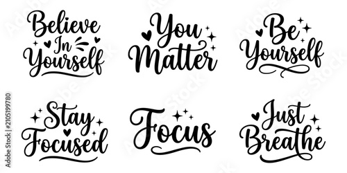 Bild auf Leinwand Inspirational handlettered typography quotes with hearts and stars on a white ba