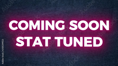 Coming Soon Stay Tuned Animated Typography on a Black Background