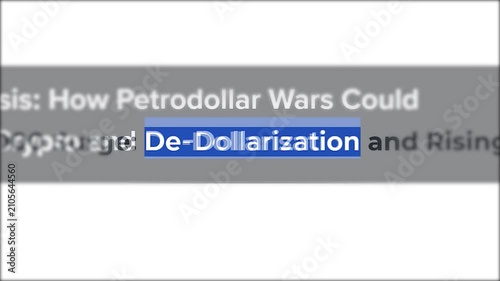 Close up of various online financial news articles and website headlines discussing de-dollarisation, the moving away from the US dollar, and international trade policy changes