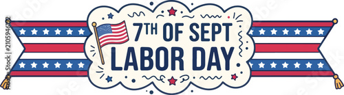 Vászonkép Labor day banner with american flag and september seventh text design