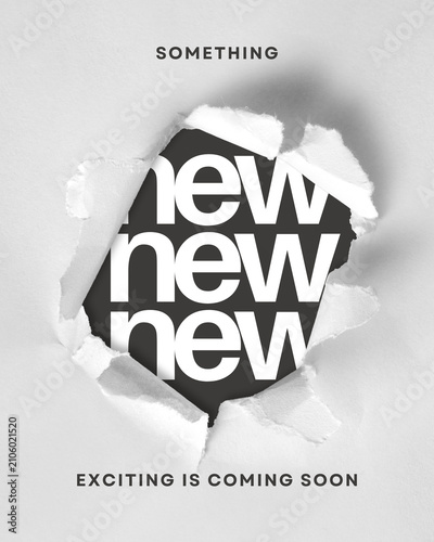 Obraz na plátně Minimalist torn paper reveal with Something New Exciting is Coming Soon text, mo