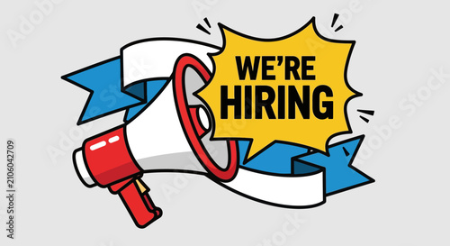 Megaphone Announcing We Are Hiring Message.