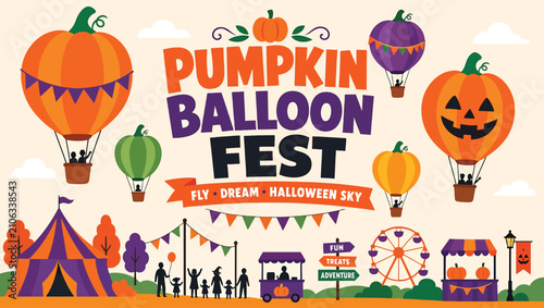 Pumpkin balloon festival poster with hot air balloons shaped like pumpkins, carnival tent, ferris wheel, and happy people silhouettes for halloween celebration