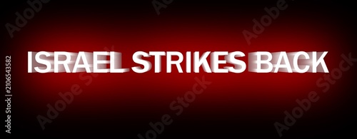 Canvastavla Bold “Israel Strikes Back” text on red background representing defense response, military updates, and ongoing conflict
