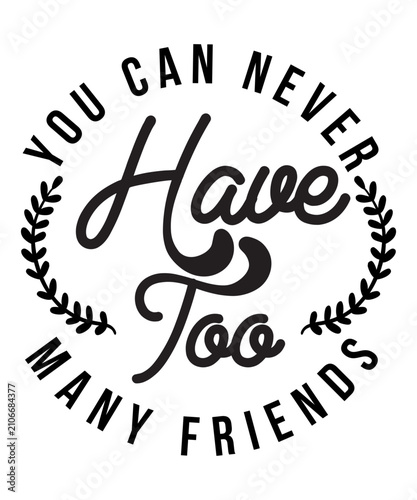 Friends Svg Bundle, Best Friends Signs, Friendship, Best Friends Svg Bundle, Friendship Svg, Friendship Quotes Svg, Friends Svg Besties Svg, Best Friends Svg Bundle, Besties Svg, Sisters Svg, Friendsh