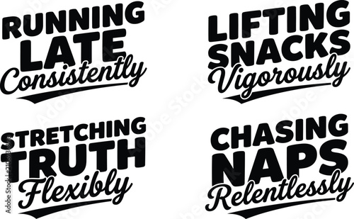 Cuadro en lienzo Humorous typography set with witty phrases about daily life, snacks, stretching,