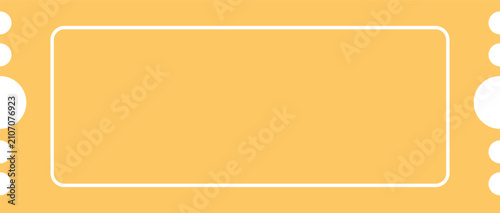 Blank yellow ticket with white border and circles empty
