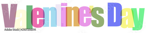 Valentines Day colorful text graphic with pastel letters