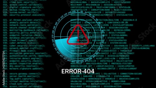 Digital Cyber Security Warning ERROR-404 Interface with Radar Scan. 4k video animation 