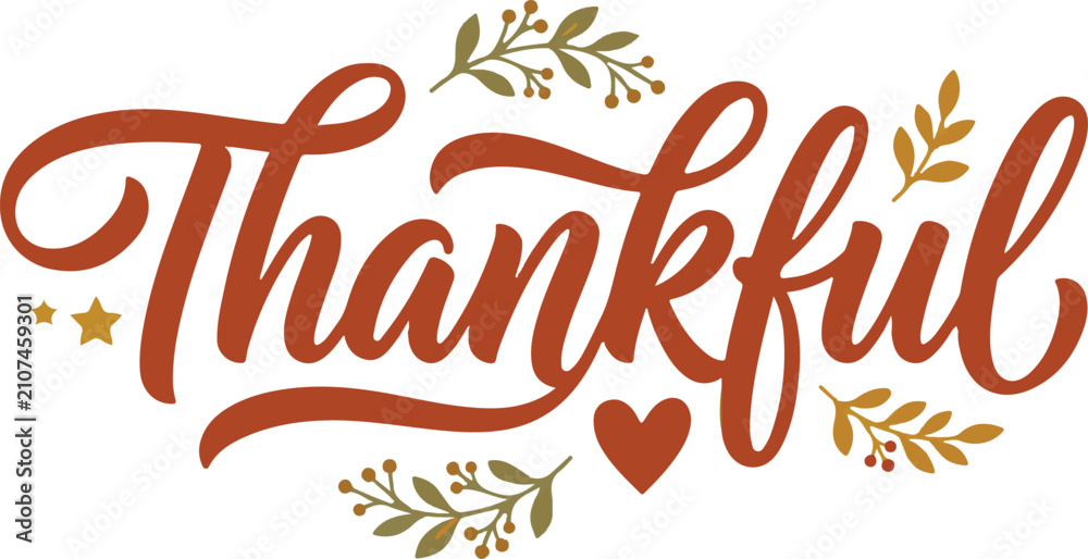 Fototapeta premium Thankful thanksgiving day typography festive fall lettering for holiday celebrations