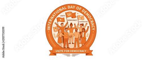 International Day of Democracy People Unite For Freedom