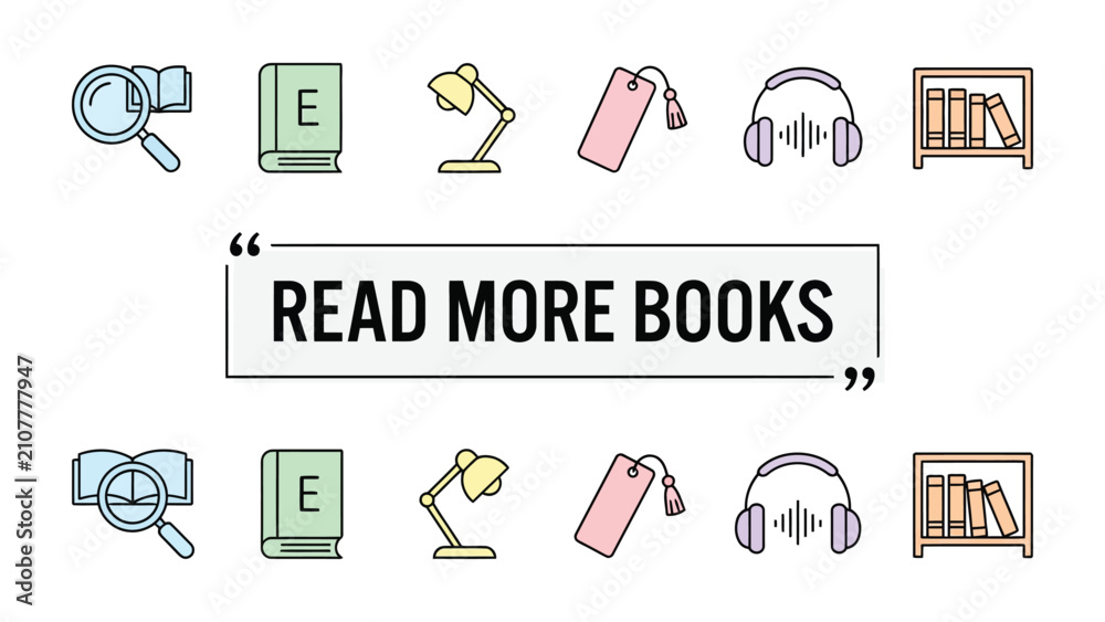 Fototapeta premium READ MORE BOOKS: An illustration encouraging reading, featuring icons of a magnifying glass, books, a lamp, a bookmark, headphones, and a bookshelf, all surrounding the central text.