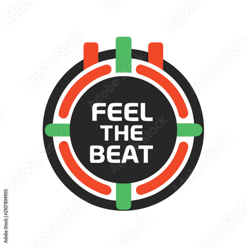 Feel the Beat Graphic with Circle and Cross Design