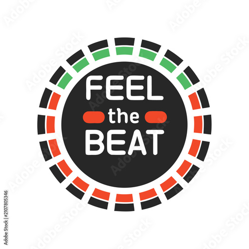 Feel the Beat Graphic with Roulette Wheel Design