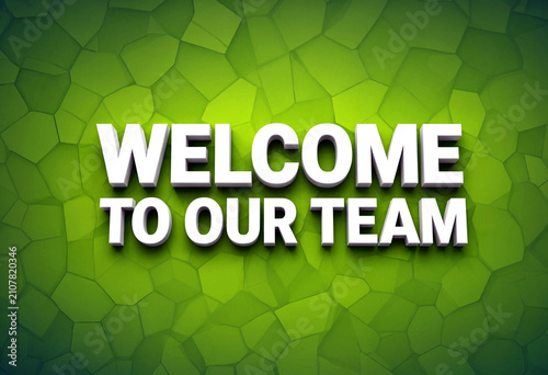 Welcome to our team text with a vibrant green geometric background design idea