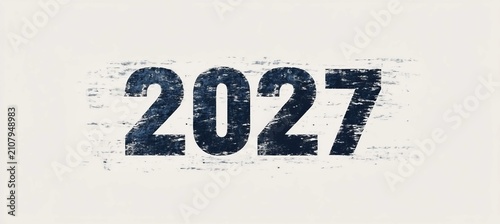 Black Numbers 2027 In Brushstroke Style On White Background For New Year Designs And Projects.