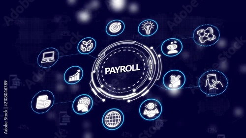 Payroll management system digital interface with business and global network animation