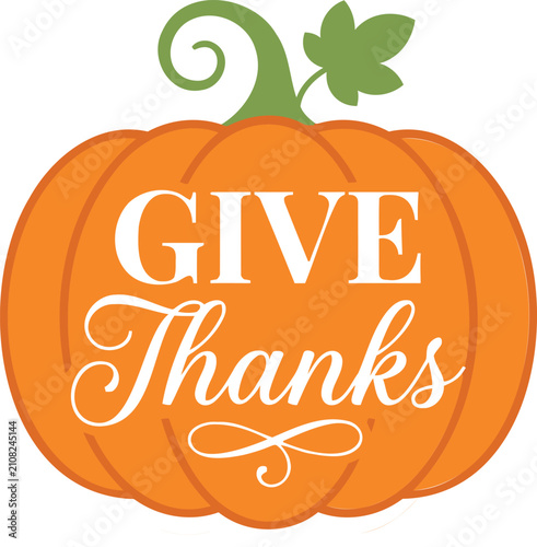 A vibrant orange pumpkin illustration featuring the text Give Thanks in elegant white typography centered against a clean white background backdrop