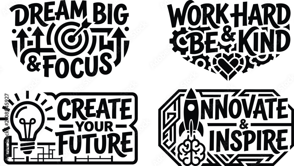 Obraz premium Inspirational lettering quotes set, motivational typography badges with business icons, black and white vector slogans for t-shirt design and posters