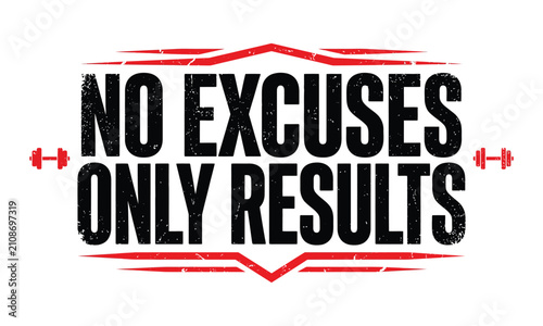 No Excuses Only Results grunge gym fitness typography t-shirt design with dumbbells