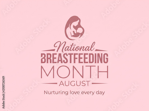 Creative National Breastfeeding Month Typography For Awareness Campaigns