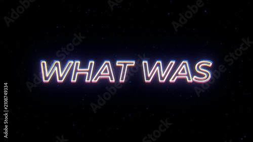 What Was Neon Sign Text with Classic Retro Theme