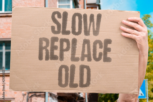 Canvas Print "Slow Replace Old" Gradually substitute the cigarette habit with a healthier one
