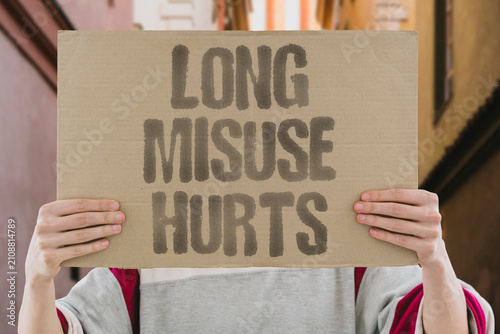 Fotografía "Long Misuse Hurts" Prolonged abuse leads to serious health issues