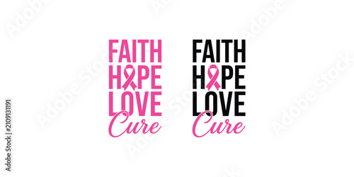 Foto Faith hope love cure typography pink and black color scheme