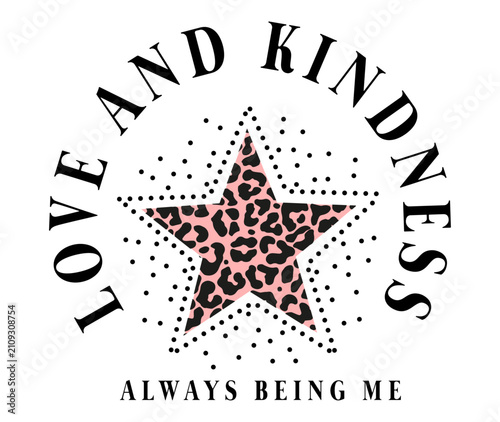 Love and Kindness Leopard Print Star T-Shirt Graphic Design