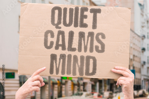 Canvas Print "Quiet Calms Mind" Solitude can soothe mental unrest