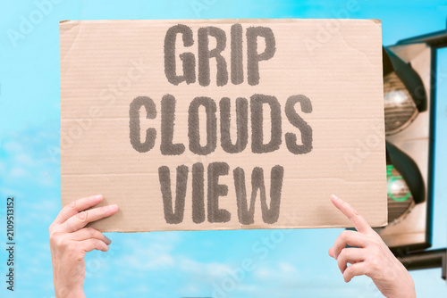 Foto "Grip Clouds View" Holding too tightly obscures understanding
