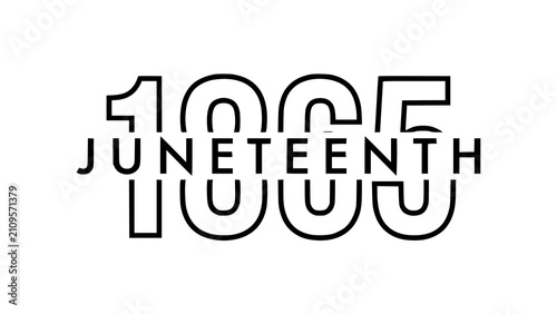 Juneteenth 1865 typography design celebrating the historic day of emancipation for enslaved african americans
