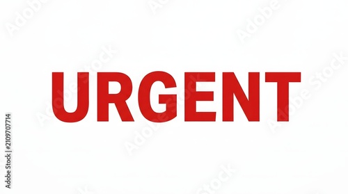 Bold Red Urgent Text on White Background