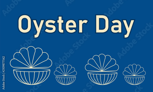 national oyster day. Vector illustration with sea elements icon. celebrated in August. Perfect for banners, posters,card,background,Header design, social media.