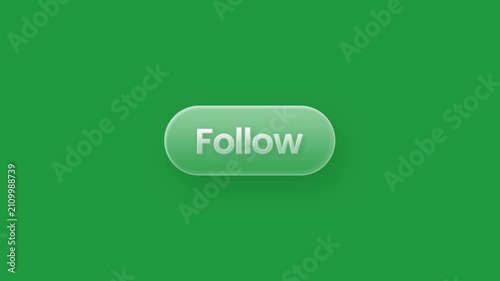 Follow Now Glass Button Green Screen | Glassmorphism CTA Animation