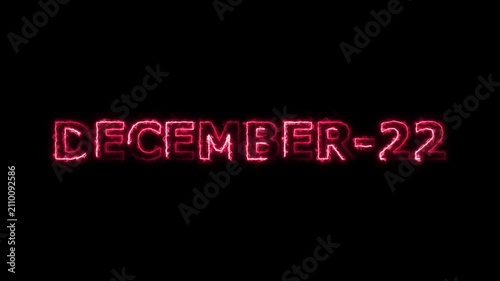 December 22 Glowing Neon Text Animation on Black Background 4K Video.