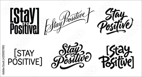 Canvastavla Stay positive typographic designs in various handwritten and bold fonts on a whi